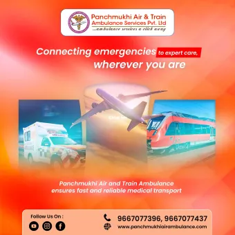 Panchmukhi Air and Train Ambulance in Patna- promises of a compassiona