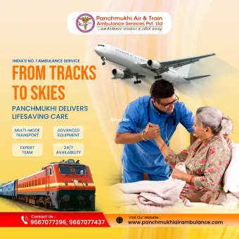 Panchmukhi Air and Train Ambulance in Delhi- get uneven medical