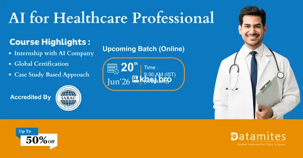 DataMites AI for Healthcare Course in Ahmedabad with Internships